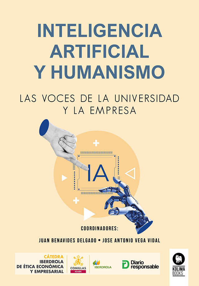 INTELIGENCIA ARTIFICIAL Y HUMANISMO, LAS VOCES DE LA UNIVERSIDAD Y LA EMPRESA