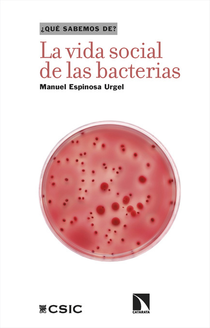 LA VIDA SOCIAL DE LAS BACTERIAS