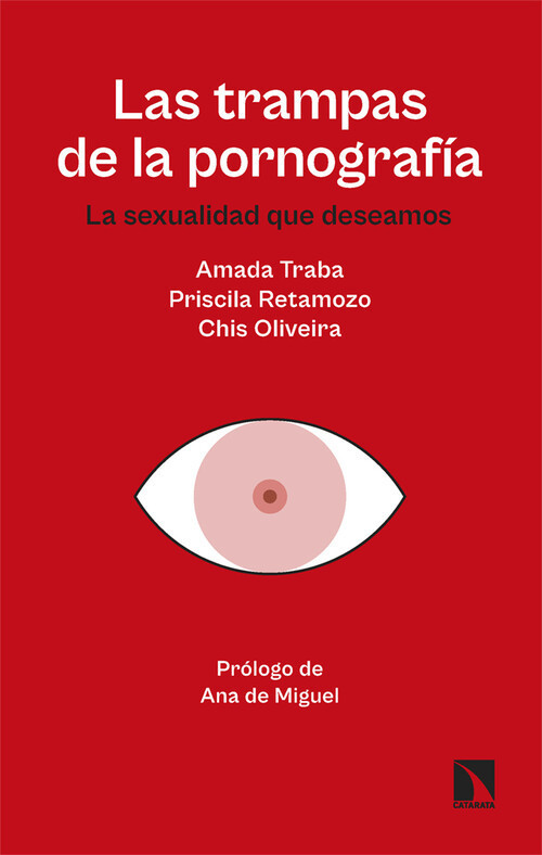 TRAMPAS DE LA PORNOGRAFIA, LAS