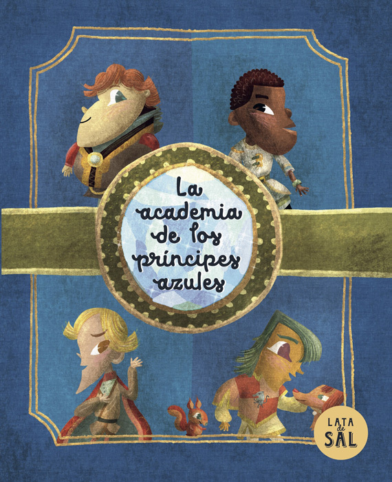 LA ACADEMIA DE LOS PRÍNCIPES
AZULES