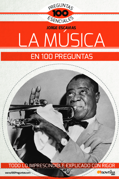 LA MÚSICA EN 100 PREGUNTAS