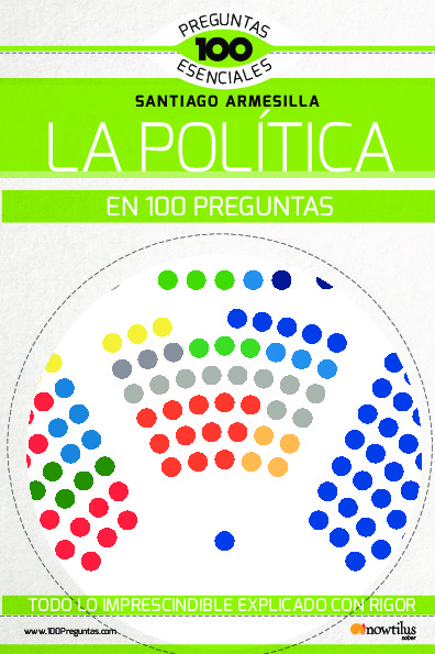 LA POLÍTICA EN 100 PREGUNTAS
