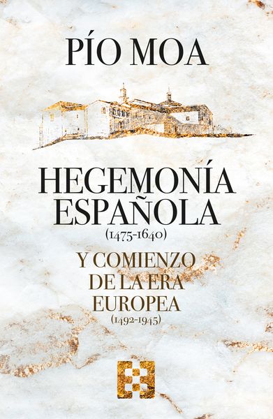 HEGEMONIA ESPAÑOLA 1475-1640