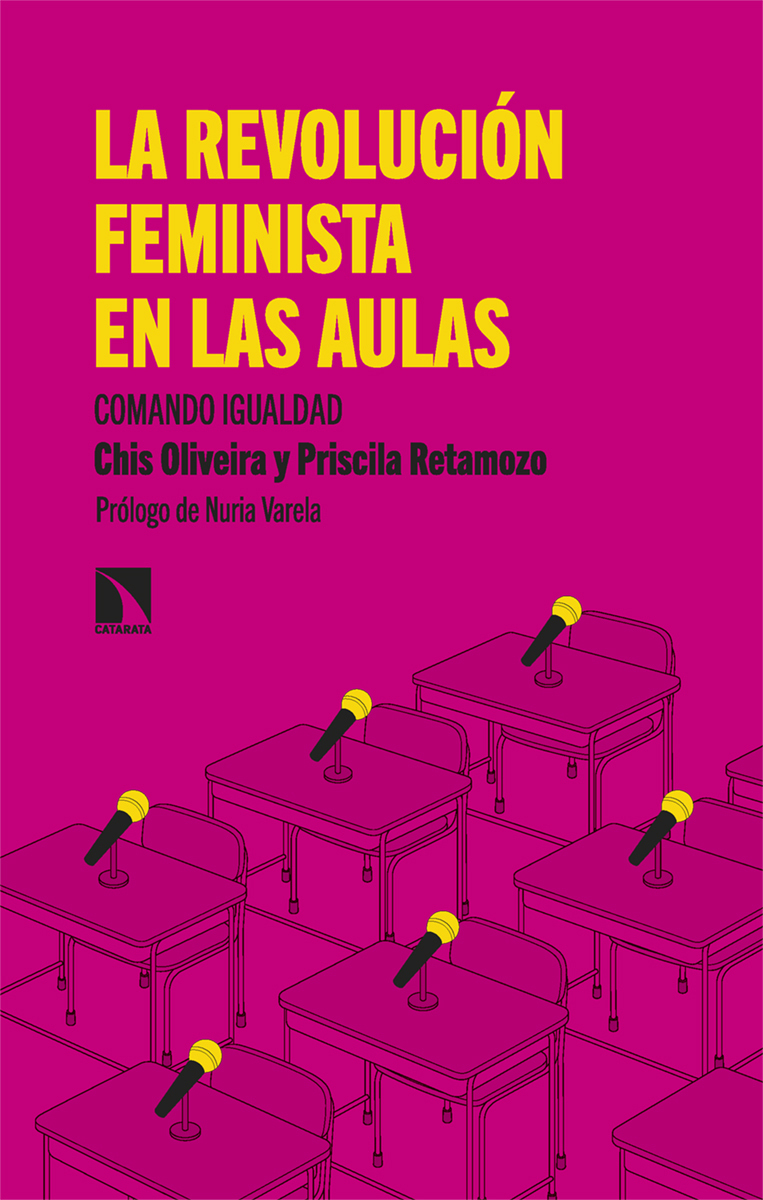 LA REVOLUCION FEMINISTA EN LAS AULAS, COMANDO IGUALDAD