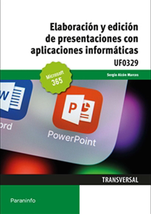 ELABORACIÓN Y EDICIÓN DE PRESENTACIONES CON APLICACIONES INFORMÁTICAS