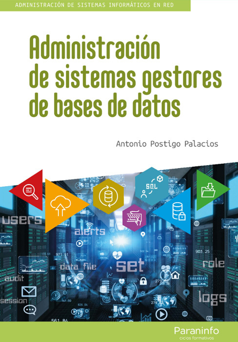 ADMINISTRACIÓN DE SISTEMAS GESTORES DE BASES DE DATOS