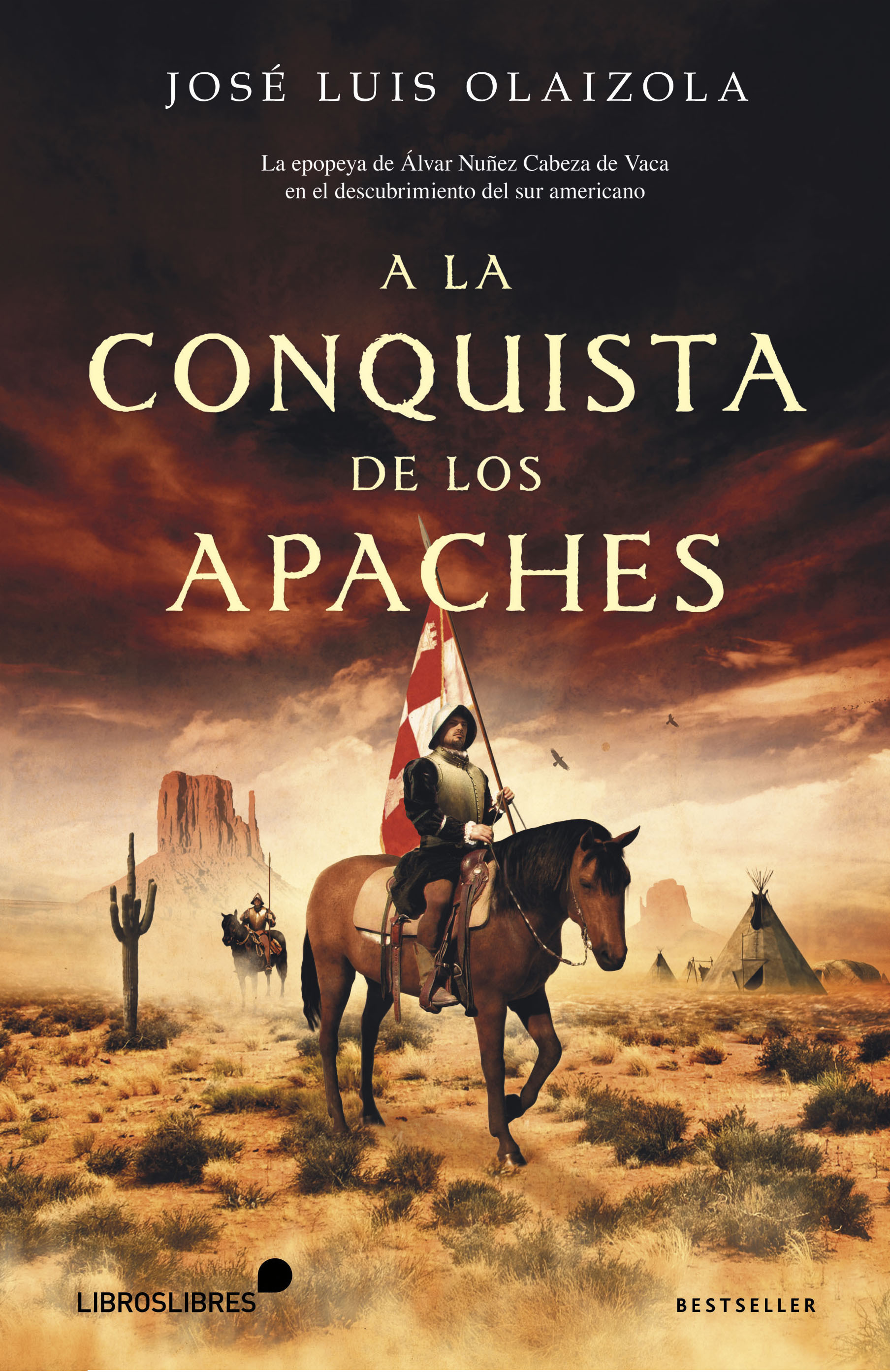 A LA CONQUISTA DE LOS APACHES