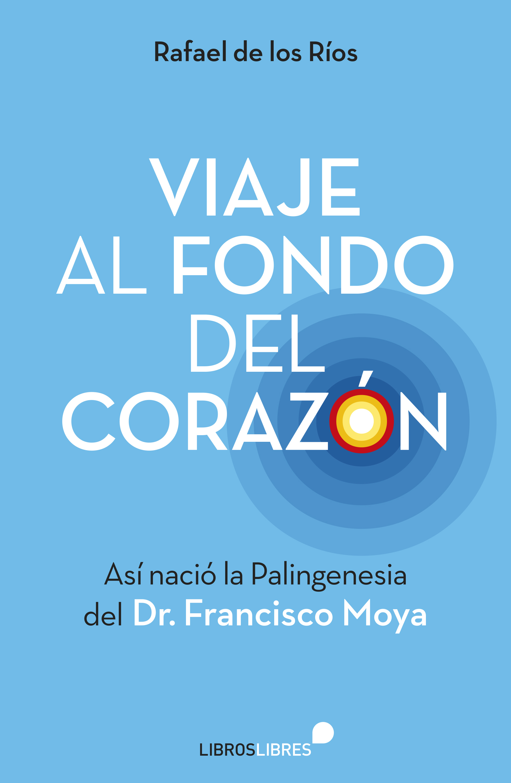 VIAJE AL FONDO DEL CORAZON