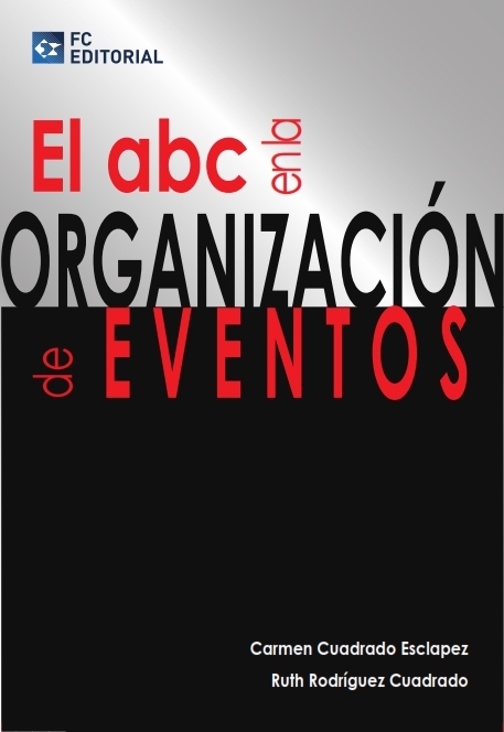 EL ABC EN LA ORGANIZACION DE EVENTOS