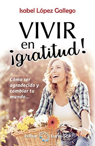 VIVIR EN GRATITUD