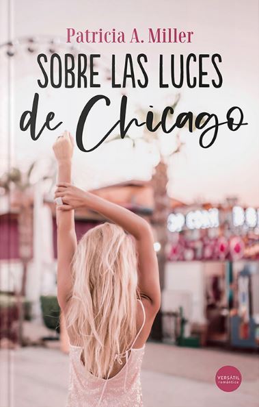 SOBRE LAS LUCES DE CHICAGO