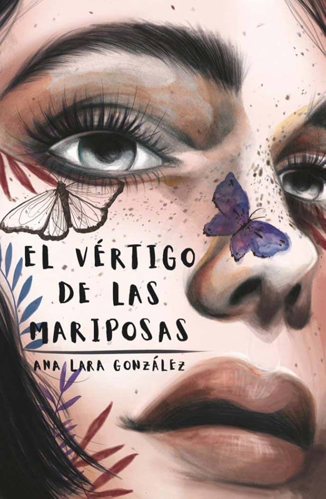 EL VÉRTIGO DE LAS MARIPOSAS
