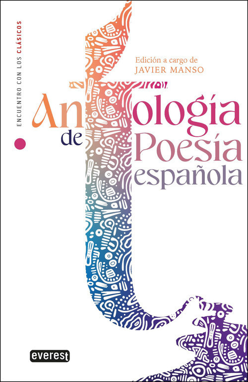 ANTOLOGÍA DE POESÍA ESPAÑOLA