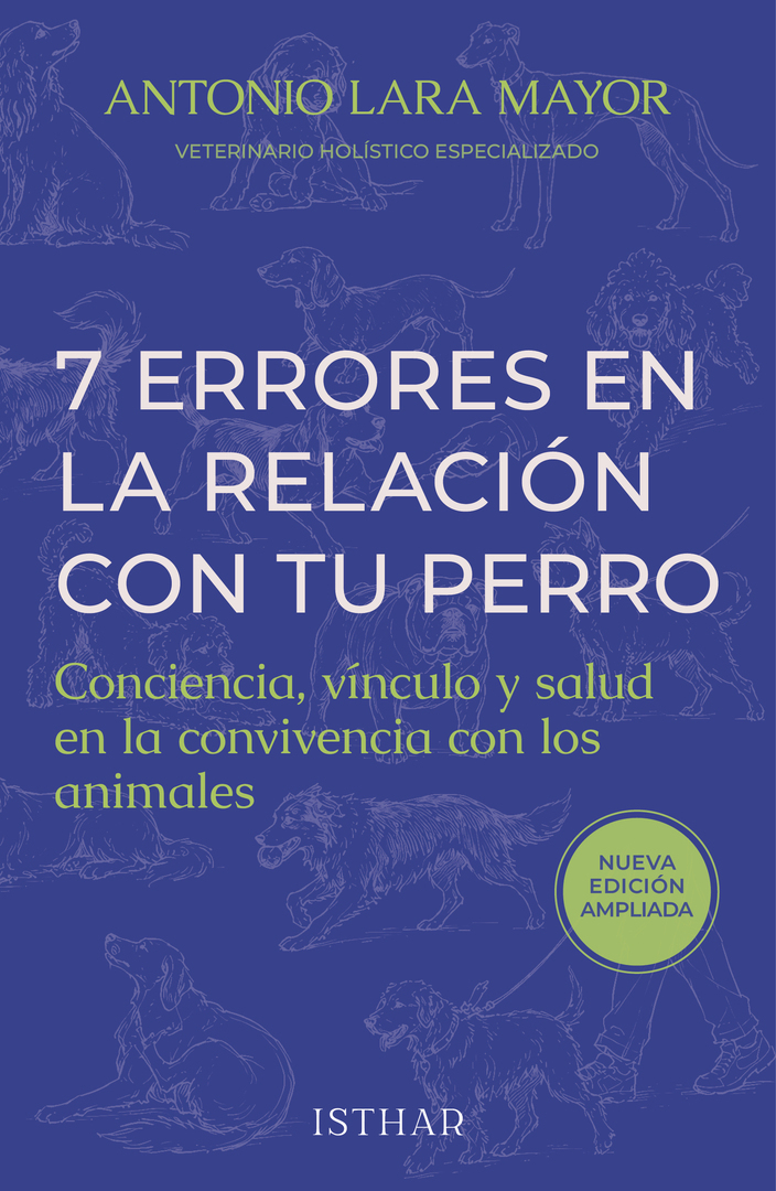 7 ERRORES EN LA RELACIÓN CON TU PERRO