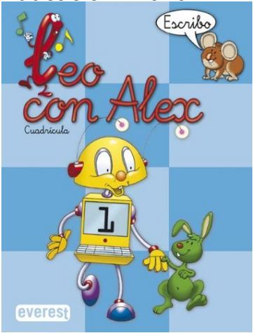 LEO CON ALEX. ESCRITURA 1. CUADRÍCULA (EDUCACIÓN INFANTIL)