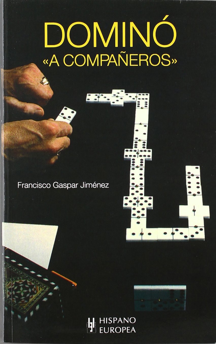 DOMINÓ "A COMPAÑEROS"