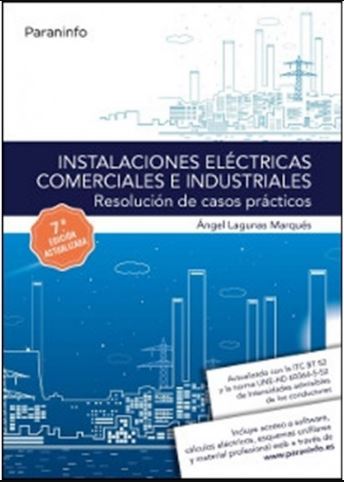 INSTALACIONES ELÉCTRICAS COMERCIALES E INDUSTRIALES. RESOLUCIÓN DE CASOS PRÁCTIC