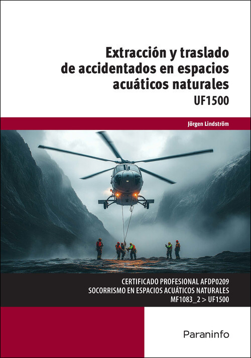 EXTRACCION Y TRASLADO DE ACCIDENTADOS EN ESPACIOS ACUATICOS NATURALES