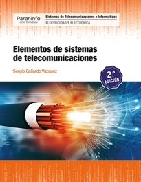 ELEMENTOS DE SISTEMAS DE TELECOMUNICACIONES 2.ª EDICIÓN 2019