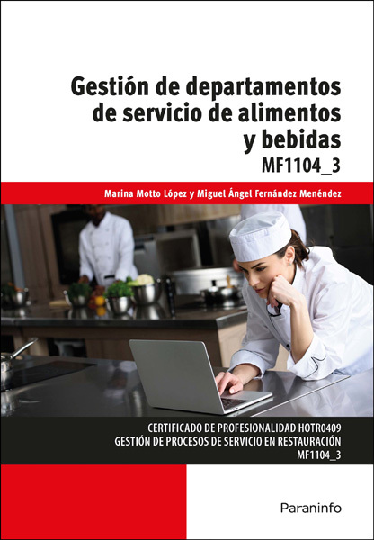 GESTIÓN DE DEPARTAMENTOS DE SERVICIO DE ALIMENTOS Y BEBIDAS