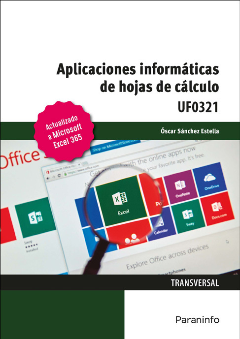 APLICACIONES INFORMÁTICAS DE HOJAS DE CÁLCULO. MICROSOFT EXCEL 365