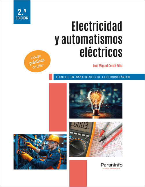 ELECTRICIDAD Y AUTOMATISMOS ELECTRICOS 2.ª EDICION 2025