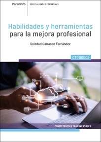 HABILIDADES Y HERRAMIENTAS PARA LA MEJORA PROFESIONAL