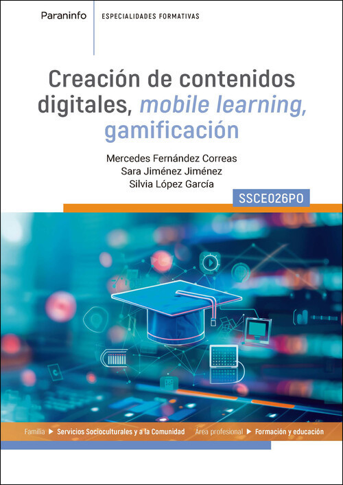 CREACION DE CONTENIDOS DIGITALES, MOBILE LEARNING, GAMIFICACION