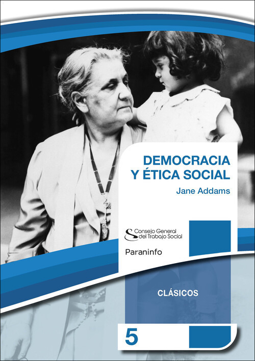 DEMOCRACIA Y ETICA SOCIAL. COLECCION CGTS/PARANINFO