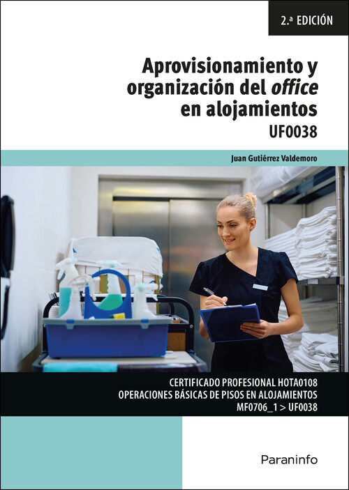 APROVISIONAMIENTO Y ORGANIZACION DEL OFFICE EN ALOJAMIENTOS