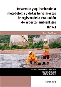 DESARROLLO Y APLICACIÓN DE LA METODOLOGÍA Y DE LAS HERRAMIENTAS DE REGISTRO DE LA EVALUACIÓN DE ASPE