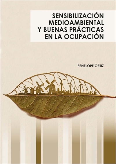 SENSIBILIZACIÓN MEDIOAMBIENTAL Y BUENAS PRÁCTICAS EN LA OCUPACIÓN