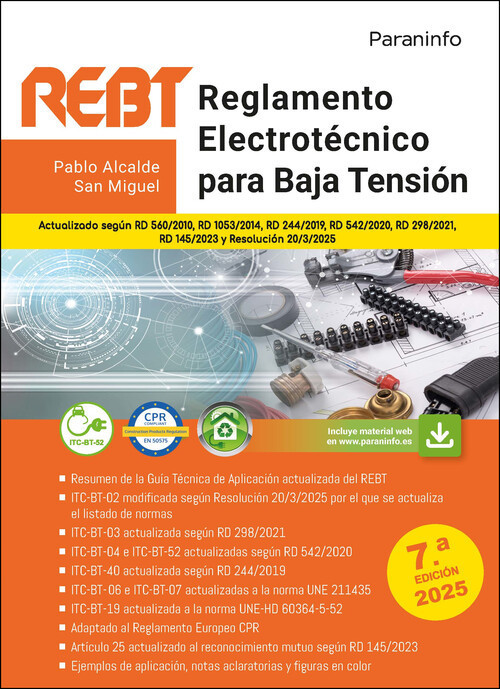 REGLAMENTO ELECTROTECNICO PARA BAJA TENSION. REBT 7.ª EDICION 2025