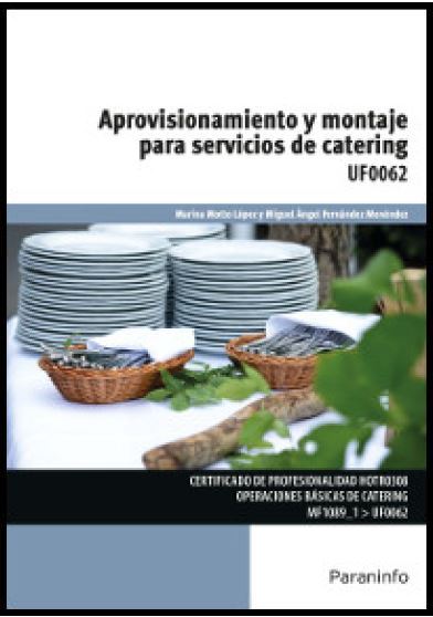 APROVISIONAMIENTO Y MONTAJE PARA SERVICIOS DE CATERING