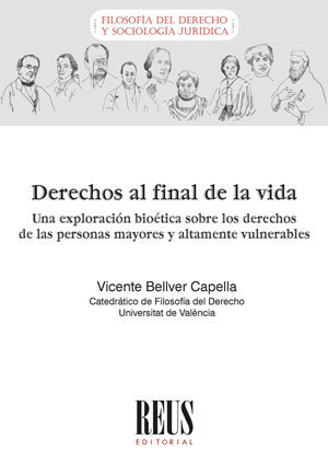 DERECHOS AL FINAL DE LA VIDA. UNA EXPLORACIÓN BIOÉTICA SOBRE LOS DERECHOS DE LAS PERSONAS MAYORES Y 