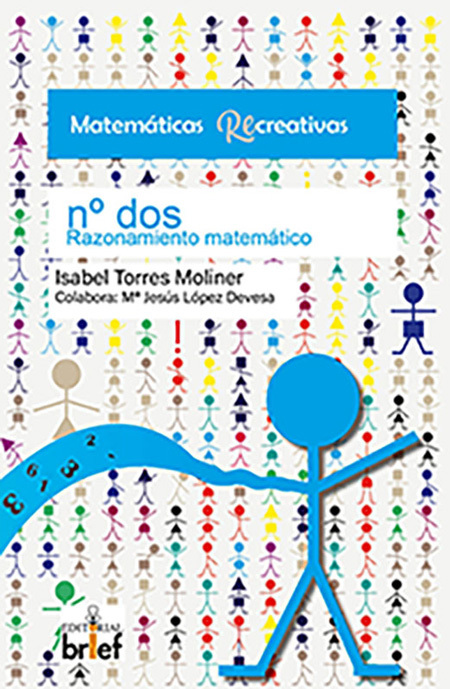 MATEMÁTICAS RE-CREATIVAS N.º 0.2 RAZONAMIENTO MATEMÁTICO