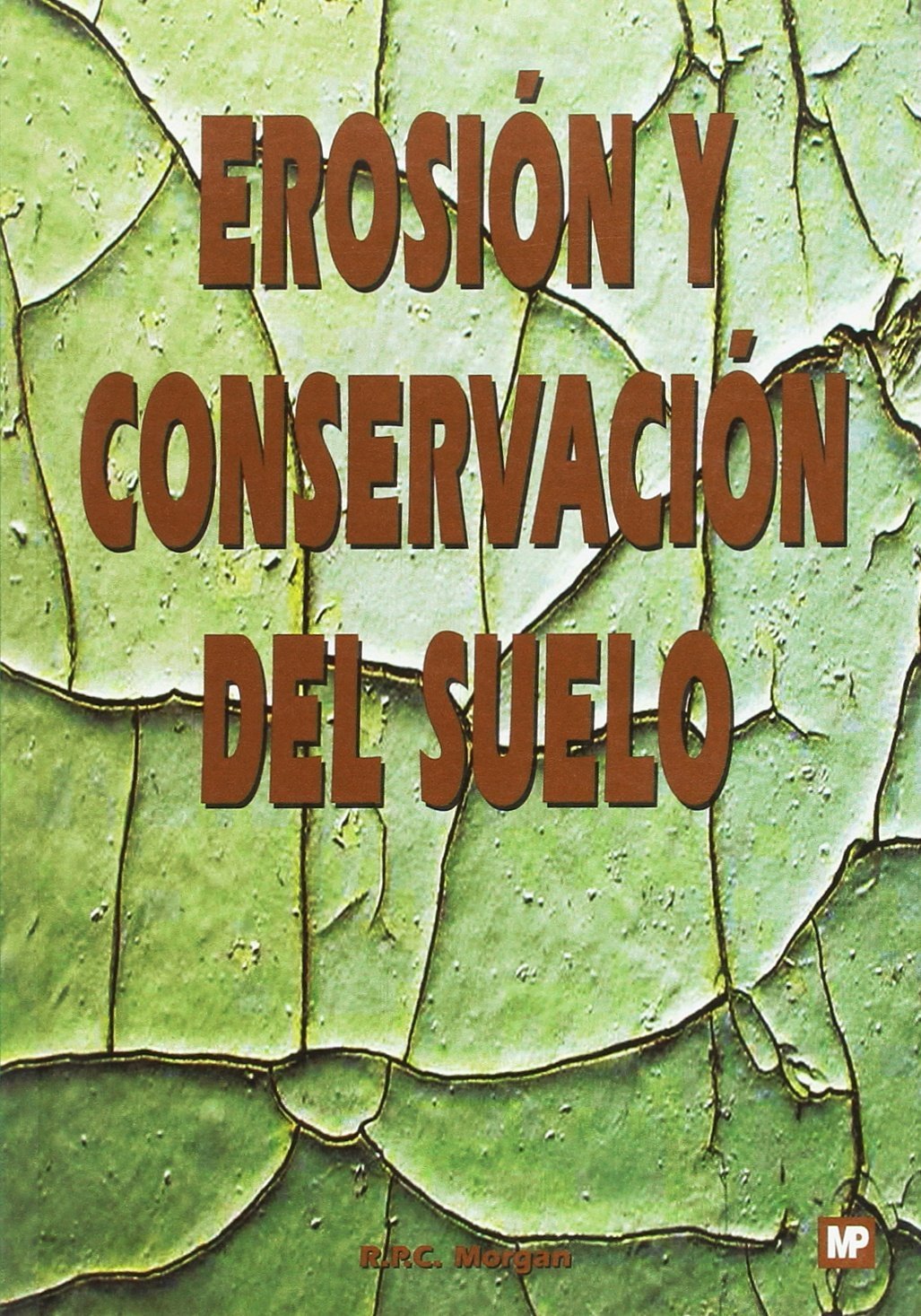 EROSIÓN Y CONSERVACIÓN DEL SUELO