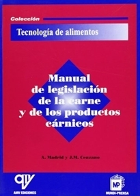 MANUAL DE LEGISLACIÓN DE LA CARNE Y DE LOS PRODUCTOS CÁRNICOS