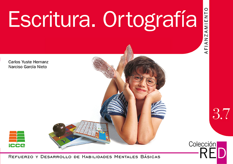 3.7 COORDINACIÓN GRAFO-MOTRIZ, ESCRITURA ORTOGRAFÍA