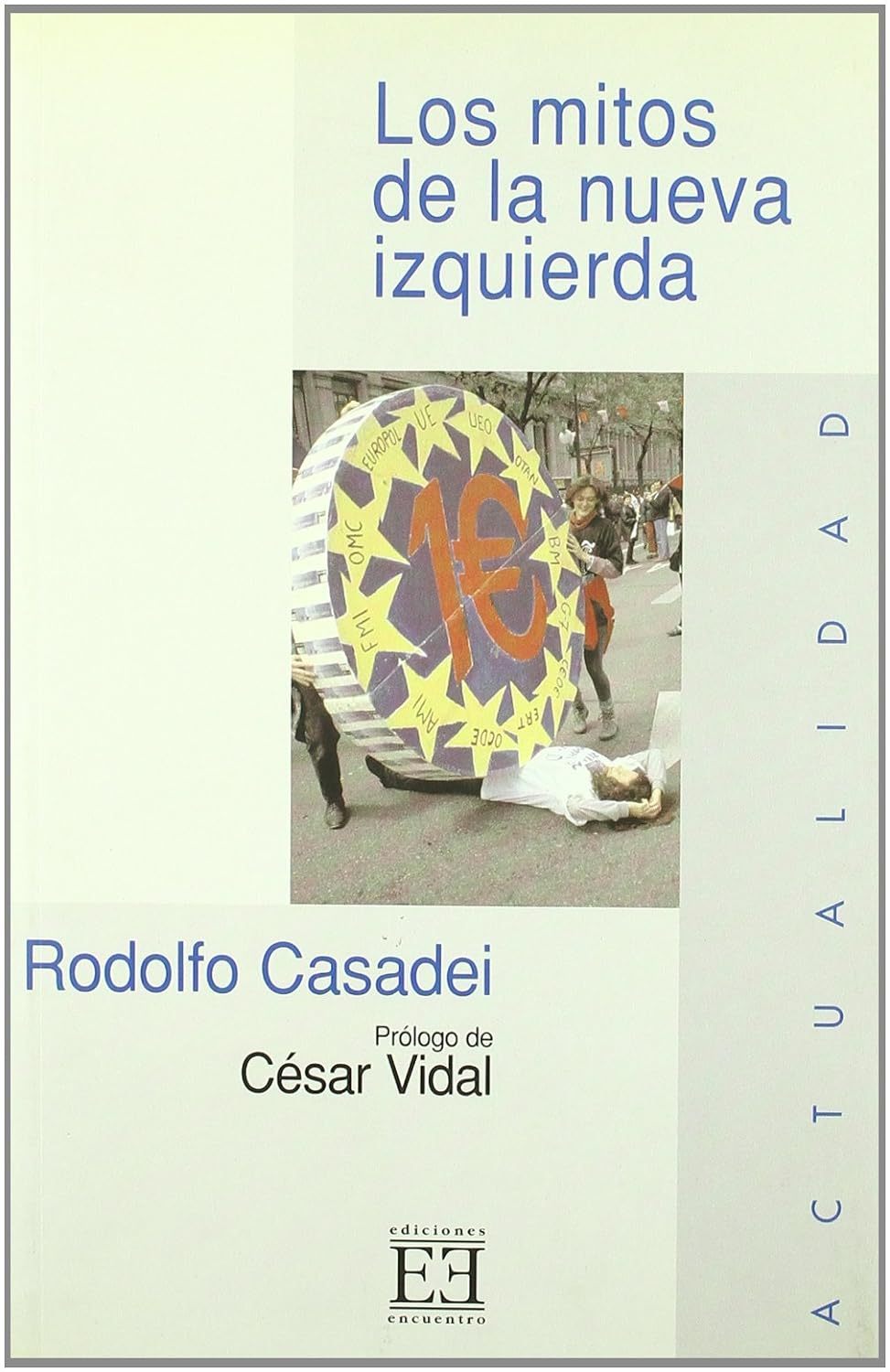 LOS MITOS DE LA NUEVA IZQUIERDA