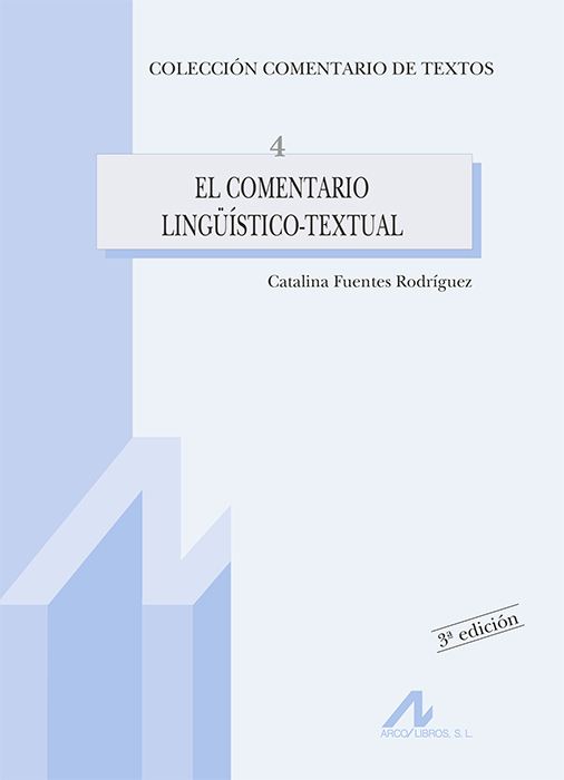 EL COMENTARIO LINGÜÍSTICO-TEXTUAL