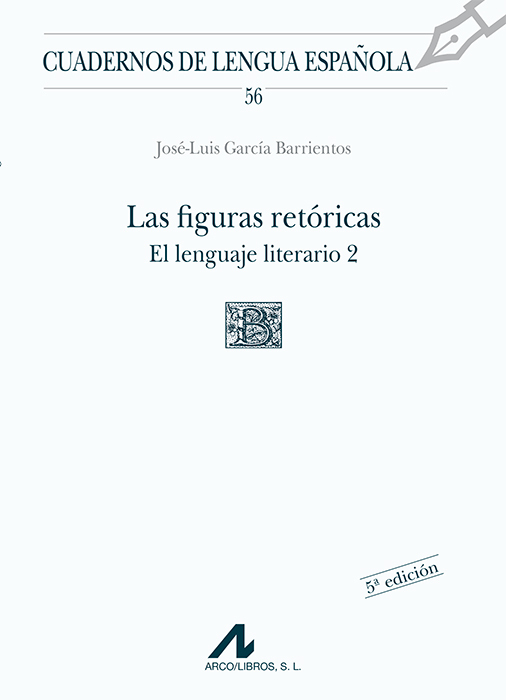 LAS FIGURAS RETÓRICAS. EL LENGUAJE LITERARIO 2