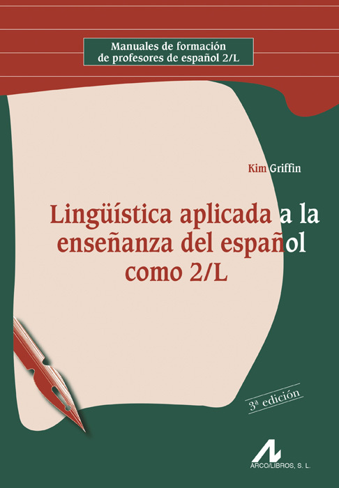 LINGÜÍSTICA APLICADA A LA ENSEÑANZA DEL ESPAÑOL COMO 2/L