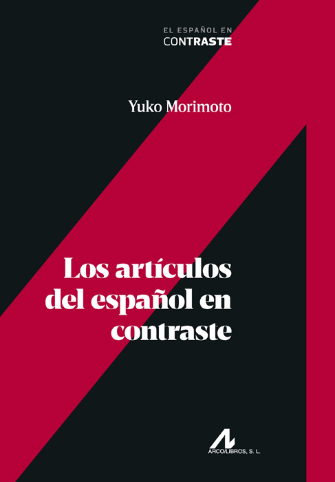 LOS ARTÍCULOS DEL ESPAÑOL EN CONTRASTE