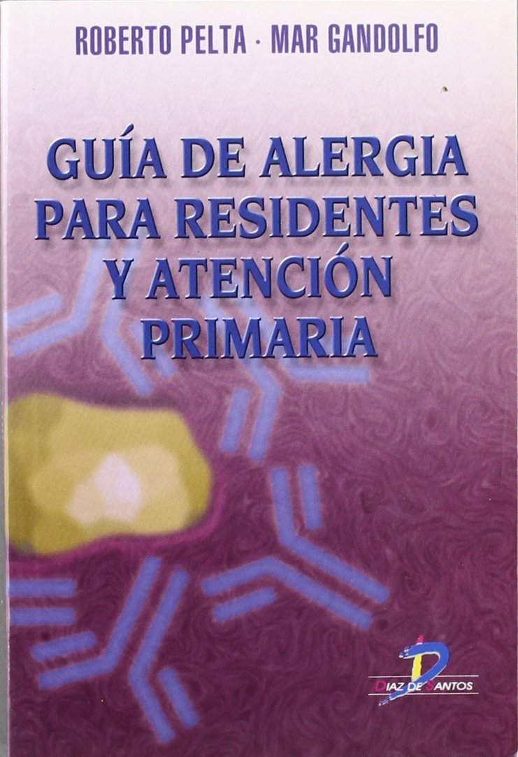 GUÍA DE ALERGIA PARA RESIDENTES Y ATENCIÓN PRIMARIA