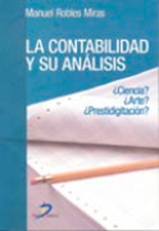 CONTABILIDAD Y SU ANÁLISIS, LA