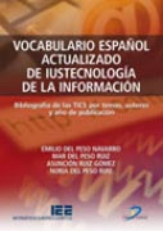 VOCABULARIO ESPAÑOL ACTUALIZADO DE IUSTECNOLOGÍA DE LA INFORMACIÓN