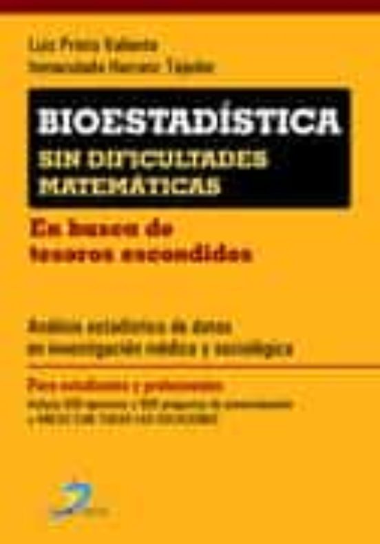 BIOESTADÍSTICA SIN DIFICULTADES MATEMÁTICAS