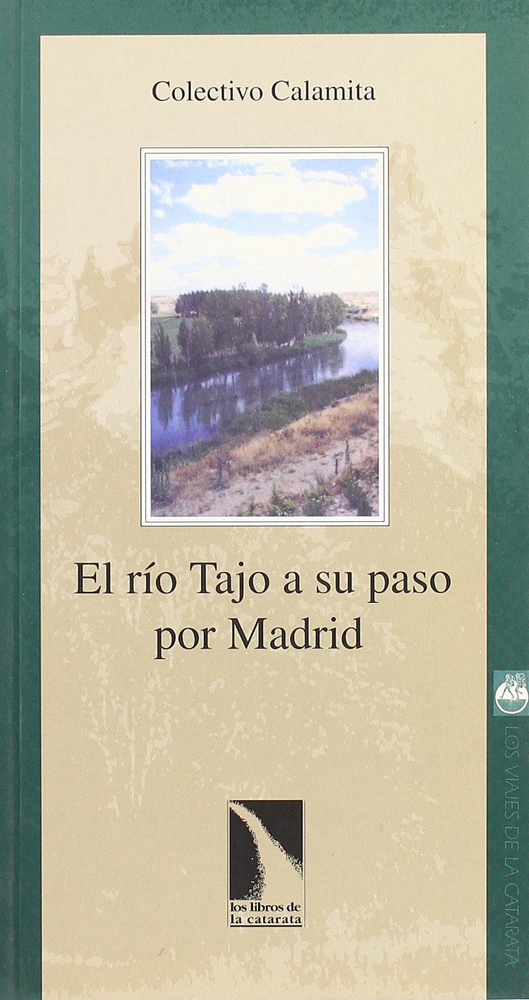 EL RÍO TAJO A SU PASO POR MADRID