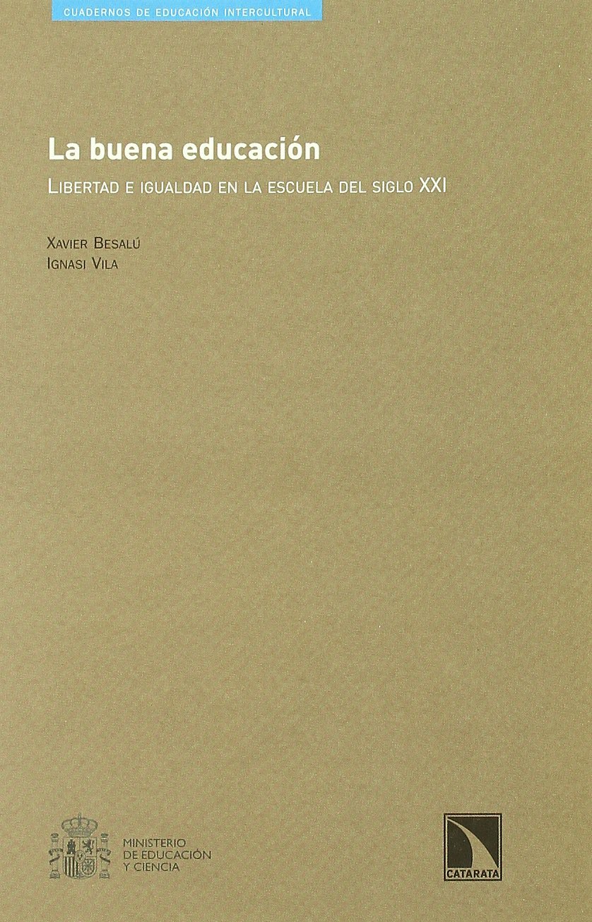 LA BUENA EDUCACIÓN